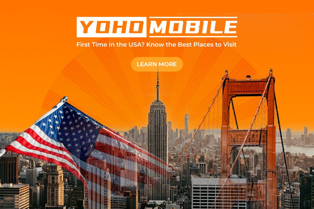 First Time in the USA? Here Are the Best Places to Visit