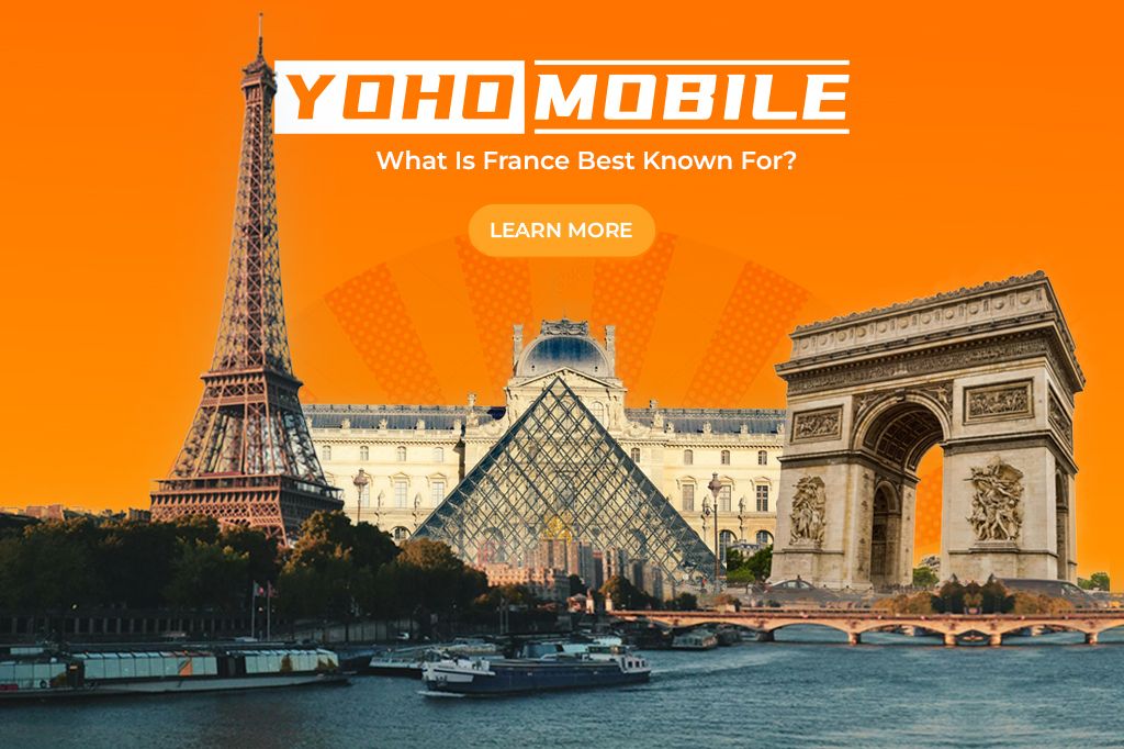 What Is France Best Known For?